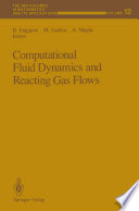 Computational Fluid Dynamics and Reacting Gas Flows