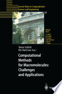 Computational Methods for Macromolecules: Challenges and Applications Proceedings of the 3rd International Workshop on Algorithms for Macromolecular Modeling, New York, October 12–14, 2000