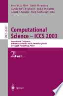Computational Science - ICCS 2003 International Conference, Melbourne, Australia and St. Petersburg, Russia, June 2-4, 2003. Proceedings, Part II