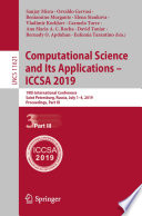Computational Science and Its Applications – ICCSA 2019 19th International Conference, Saint Petersburg, Russia, July 1–4, 2019, Proceedings, Part III