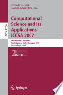 Computational Science and Its Applications - ICCSA 2007 International Conference, Kuala Lumpur, Malaysia, August 26-29, 2007.     Proceedings, Part II