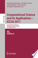 Computational Science and Its Applications - ICCSA 2011 International Conference, Santander, Spain, June 20-23, 2011. Proceedings, Part V