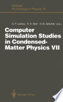 Computer Simulation Studies in Condensed-Matter Physics VII Proceedings of the Seventh Workshop Athens, GA, USA, 28 February – 4 March 1994
