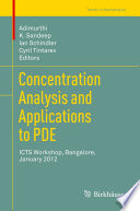 Concentration Analysis and Applications to PDE ICTS Workshop, Bangalore, January 2012