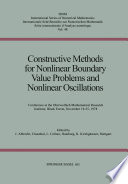 Constructive Methods for Nonlinear Boundary Value Problems and Nonlinear Oscillations Conference at the Oberwolfach Mathematical Research Institute, Black Forest, November 19–25, 1978