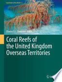 Coral Reefs of the United Kingdom Overseas Territories