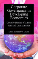 Corporate Governance in Developing Economies Country Studies of Africa, Asia and Latin America