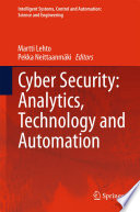 Cyber Security: Analytics, Technology and Automation