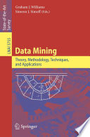 Data Mining Theory, Methodology, Techniques, and Applications