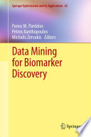 Data Mining for Biomarker Discovery