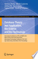 Database Theory and Application, Bio-Science and Bio-Technology International Conferences, DTA / BSBT 2010, Held as Part of the Future Generation Information Technology Conference, FGIT 2010, Jeju Island, Korea, December 13-15, 2010. Proceedings