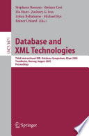 Database and XML Technologies Third International XML Database Symposium, XSym 2005, Trondheim, Norway, August 28-29, 2005, Proceedings