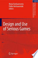 Design and Use of Serious Games