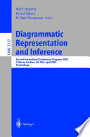 Diagrammatic Representation and Inference Second International Conference, Diagrams 2002 Callaway Gardens, GA, USA, April 18-20, 2002 Proceedings