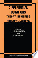 Differential Equations Theory, Numerics and Applications Proceedings of the ICDE ’96 held in Bandung Indonesia