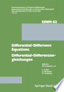 Differential-Difference Equations/Differential-Differenzengleichungen Applications and Numerical Problems/Anwendungen und numerische Probleme
