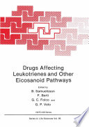Drugs Affecting Leukotrienes and Other Eicosanoid Pathways