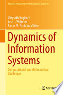 Dynamics of Information Systems Computational and Mathematical Challenges