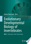 Evolutionary Developmental Biology of Invertebrates 3 Ecdysozoa I: Non-Tetraconata