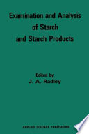 Examination and Analysis of Starch and Starch Products