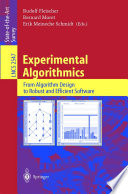 Experimental Algorithmics From Algorithm Design to Robust and Efficient Software
