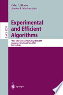 Experimental and Efficient Algorithms Third International Workshop, WEA 2004, Angra dos Reis, Brazil, May 25-28, 2004, Proceedings