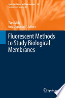 Fluorescent Methods to Study Biological Membranes