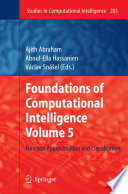 Foundations of Computational Intelligence Volume 5 Function Approximation and Classification