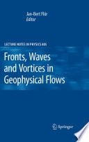 Fronts, Waves and Vortices in Geophysical Flows