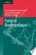 Fungi as Bioremediators