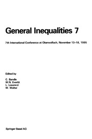General Inequalities 7 7th International Conference at Oberwolfach, November 13–18, 1995