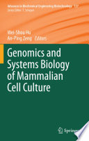 Genomics and Systems Biology of Mammalian Cell Culture