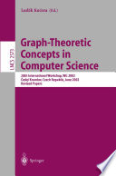 Graph-Theoretic Concepts in Computer Science 28th International Workshop, WG 2002, Cesky Krumlov, Czech Republic, June 13-15, 2002, Revised Papers