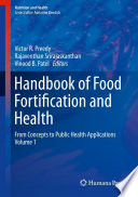 Handbook of Food Fortification and Health From Concepts to Public Health Applications Volume 1