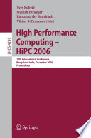High Performance Computing - HiPC 2006 13th International  Conference Bangalore, India, December 18-21, 2006, Proceedings
