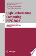 High Performance Computing - HiPC 2008 15th International Conference, Bangalore, India, December 17-20, 2008, Proceedings