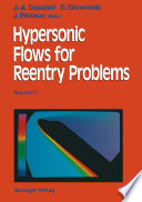 Hypersonic Flows for Reentry Problems Volume II: Test Cases — Experiments and Computations Proceedings of a Workshop Held in Antibes, France, 22–25 January 1990