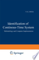 Identification of Continuous-Time Systems Methodology and Computer Implementation