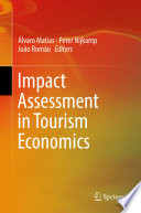 Impact Assessment in Tourism Economics