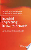 Industrial Engineering: Innovative Networks 5th International Conference on Industrial Engineering and Industrial Management "CIO 2011", Cartagena, Spain, September 2011, Proceedings