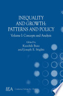Inequality and Growth: Patterns and Policy Volume I: Concepts and Analysis
