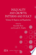 Inequality and Growth: Patterns and Policy Volume II: Regions and Regularities
