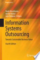 Information Systems Outsourcing Towards Sustainable Business Value