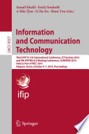 Information and Communication Technology Third IFIP TC 5/8 International Conference, ICT-EurAsia 2015, and 9th IFIP WG 8.9 Working Conference, CONFENIS 2015, Held as Part of WCC 2015, Daejeon, Korea, October 4-7, 2015, Proceedings