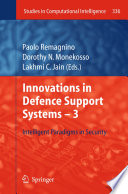 Innovations in Defence Support Systems -3 Intelligent Paradigms in Security