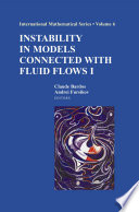 Instability in Models Connected with Fluid Flows I