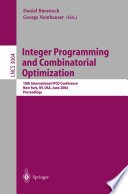 Integer Programming and Combinatorial Optimization 10th International IPCO Conference, New York, NY, USA, June 7-11, 2004, Proceedings