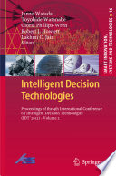 Intelligent Decision Technologies Proceedings of the 4th International Conference on Intelligent Decision Technologies (IDT́2012) - Volume 2