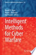 Intelligent Methods for Cyber Warfare