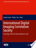 International Digital Imaging Correlation Society Proceedings of the First Annual Conference, 2016